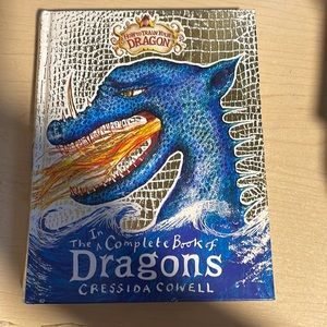 Cressida Cowell - The incomplete Book of Dragons